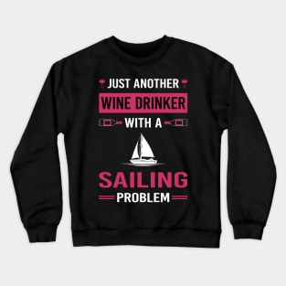 Wine Drinker Sailing Sailor Crewneck Sweatshirt